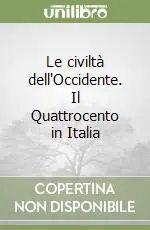 Saldi Le civiltà dell‘Occidente. Il Quattrocento in Italia