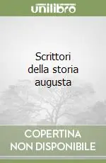 Compra Adesso Scrittori della storia augusta