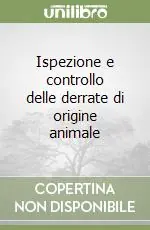 Ispezione e controllo delle derrate di origine animale Professionale