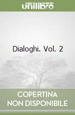 Must-Have Dialoghi. Vol. 2