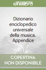 Miglior Prezzo Dizionario enciclopedico universale della musica. Appendice