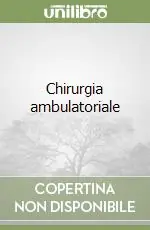 Chirurgia ambulatoriale Soddisfatti O Rimborsati