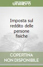 Imposta sul reddito delle persone fisiche Compra Oggi Stesso