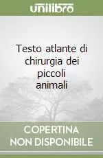 Ultimissimo Modello Testo atlante di chirurgia dei piccoli animali