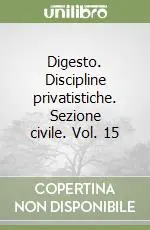 Digesto. Discipline privatistiche. Sezione civile. Vol. 15 Popolare
