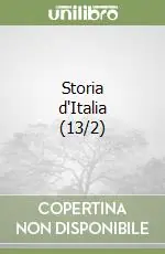 Offerta Speciale Storia d‘Italia (13/2)Il Granducato di Toscana. I Lorena dalla reggenza agli anni rivoluzionari