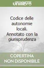 Sconto Codice delle autonomie locali. Annotato con la giurisprudenza