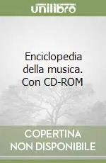 Enciclopedia della musica. Con CD-ROM Affare
