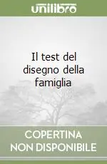 Compra Online Il test del disegno della famiglia