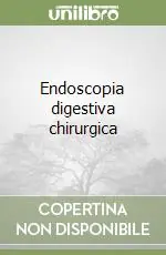 Occasione Endoscopia digestiva chirurgica