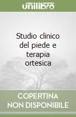 Studio clinico del piede e terapia ortesica Bestseller