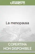 Scelto Dai Clienti La menopausa