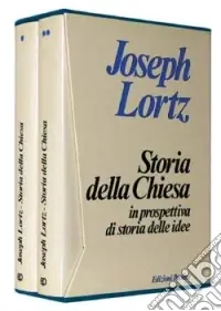 Storia della Chiesa in prospettiva di storia delle idee Solo Oggi