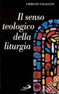 Popolare Il senso teologico della liturgia