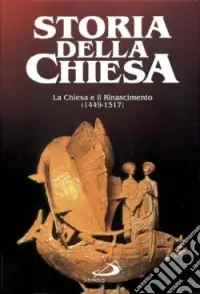 Di Tendenza La Chiesa e il Rinascimento (1449-1517). Vol. 15