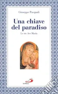 Una chiave del paradiso le tre «Ave Maria» Promozione