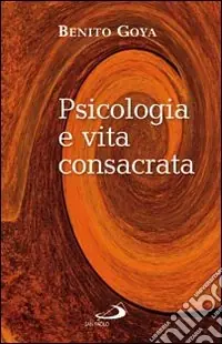 Solo Oggi Psicologia e vita consacrata