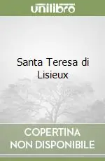 Must-Have Santa Teresa di Lisieux