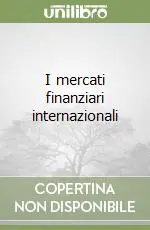 Di Tendenza I mercati finanziari internazionali