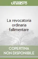 Offerta Limitata La revocatoria ordinaria fallimentare