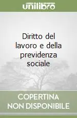 Più Venduto Diritto del lavoro e della previdenza sociale