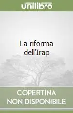 Offerta Limitata La riforma dell‘Irap