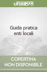 Guida pratica enti locali Novità