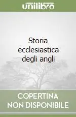 Promozione Esclusiva Storia ecclesiastica degli angli