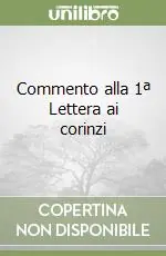 Ultimissimo Modello Commento alla 1ª Lettera ai corinzi