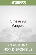 Omelie sul Vangelo Pagamento Sicuro