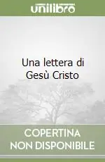 Una lettera di Gesù Cristo Prezzo Di Fabbrica
