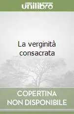 La verginità consacrata Compra Online