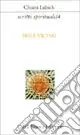 Bestseller Scritti spirituali. Vol. 4 Dio è vicino