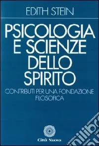 Psicologia e scienze dello Spirito. Contributi per una fondazione filosofica Affare