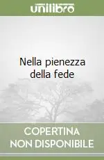 Nella pienezza della fede Ultimissimo Modello