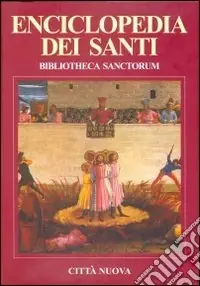 Bibliotheca sanctorum. Enciclopedia dei santi. Vol. 4 Ciro-Erif Prezzo Basso