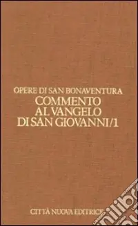 Offerta Speciale Opere. Vol. 7/1 Commento al Vangelo di san Giovanni. Cap. 1-10