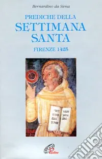 Promo Stagionale Prediche della Settimana santa (Firenze, 1425)