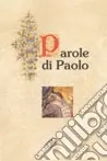 Parole di Paolo Promo Stagionale
