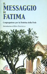 Il messaggio di Fatima Acquista Ora