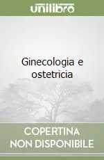 Ginecologia e ostetricia Consegna Rapida