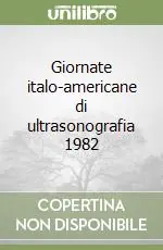 Saldi Giornate italo-americane di ultrasonografia 1982