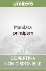 Mandata principum Must-Have