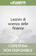 Lezioni di scienza delle finanze Compra Online