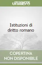 Istituzioni di diritto romano Occasione