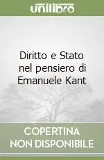 Diritto e Stato nel pensiero di Emanuele Kant Reso Gratuito