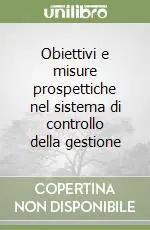Spedizione Espresso Obiettivi e misure prospettiche nel sistema di controllo della gestione