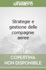 Professionale Strategie e gestione delle compagnie aeree