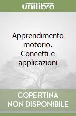 Apprendimento motorio. Concetti e applicazioni Saldi