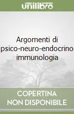 Professionale Argomenti di psico-neuro-endocrino immunologia